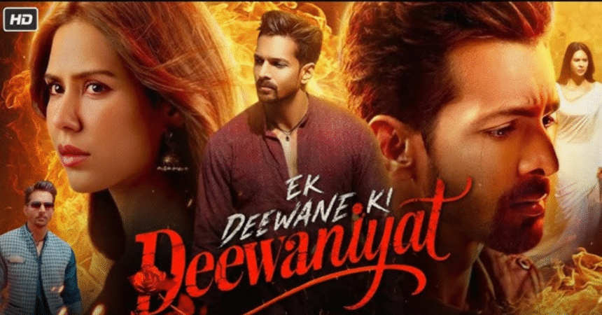 Ek Deewane Ki Deewaniyat